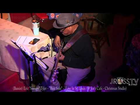 James Ross @ Eric Snoopy Tyler - "Bass Solo" - www.Jross-tv.com (St. Louis)