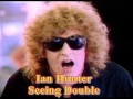 Ian Hunter - Seeing Double