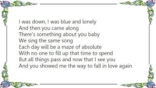 Gene Clark - Something About You Baby Lyrics