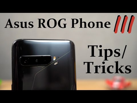Asus ROG Phone 3 20+ Tips and Tricks