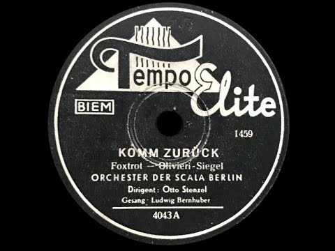 Komm Zurück - Otto Stenzel | Orchester Der Scala Berlin