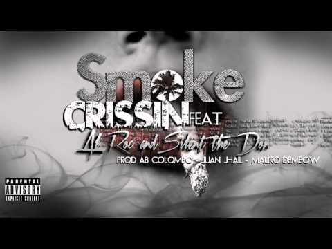 SMOKE - Crissin Ft. Al Roc, Silent The Don (Dubstep)