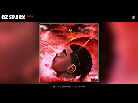 Oz Sparx - 1600 (Audio)