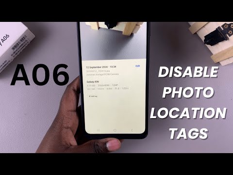 How To Disable Location Tags In Photos On Samsung Galaxy A06