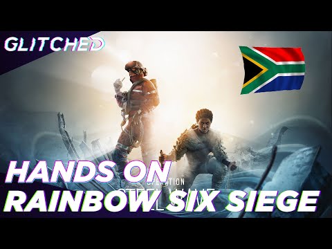 Rainbow Six Siege Operation Steel Wave Hands-On | South African Operator FINALLY!!
