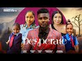 DESPERATE LOVER / MAURICE SAM  JOSEPH RITA MERCY ISOYIP EMMANUELLA   MICHELLE  2023 NIGERIA MOVIE