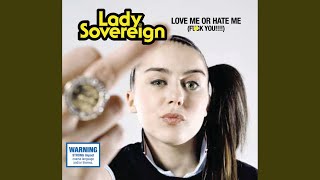 Love Me Or Hate Me (Clean Version)