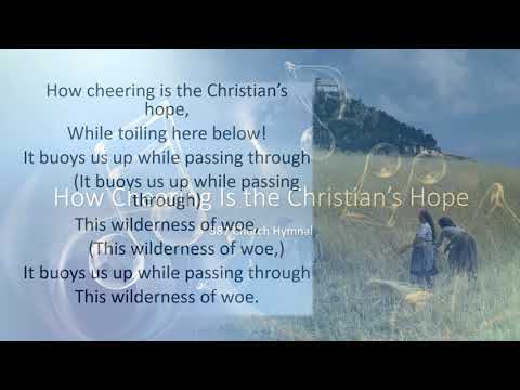 387 How Cheering Is the Christian’s Hope