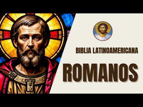 Romans - Justification by Faith and the Grace of God - Latin American Bible