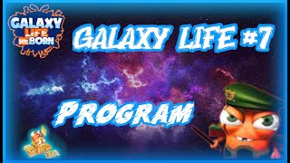 Miniaturka - Galaxy life #7 Program i rekompensata