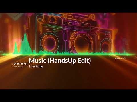 DjSchulle - Music (HandsUp Edit)