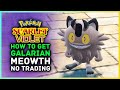 Pokemon Scarlet and Violet - How to Get Galarian Meowth Without Trading