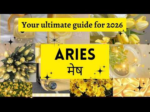 Aries | मेष  ✨ 2026 Energies in Detail