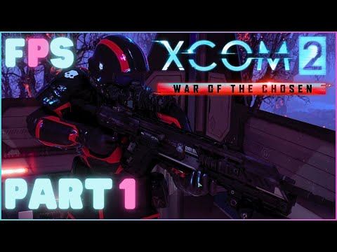 I've Wanted To Do This For So Long | XCOM 2 Long War Of The Chosen Part 1 - Foreman Plays Stuff