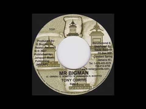 Tony Curtis - Mr Bigman - Rastar 7inch 2007 Rastar Riddim