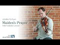 Maiden's Prayer - Intermediate Fiddle Lesson