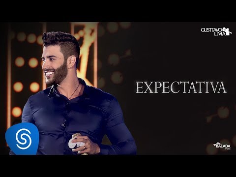 Gusttavo Lima - Expectativa - DVD O Embaixador (Ao Vivo)