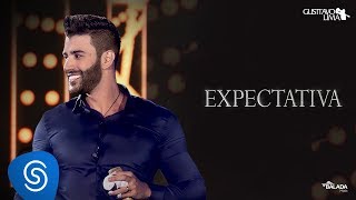 Gusttavo Lima - Expectativa - DVD O Embaixador (Ao Vivo)