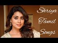 Shriya Saran Tamil Songs L Tamil Hit Songs L Tamil Songs Collection 29