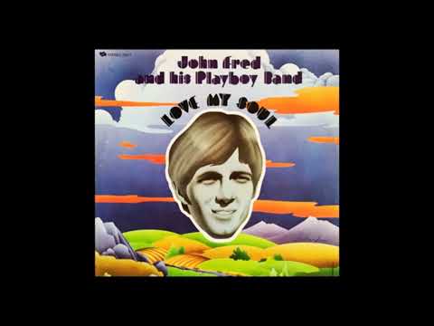 John Fred & His Playboy Band ‎– Love My Soul - Full Album  - 1970 - 5.1 surround STEREO in