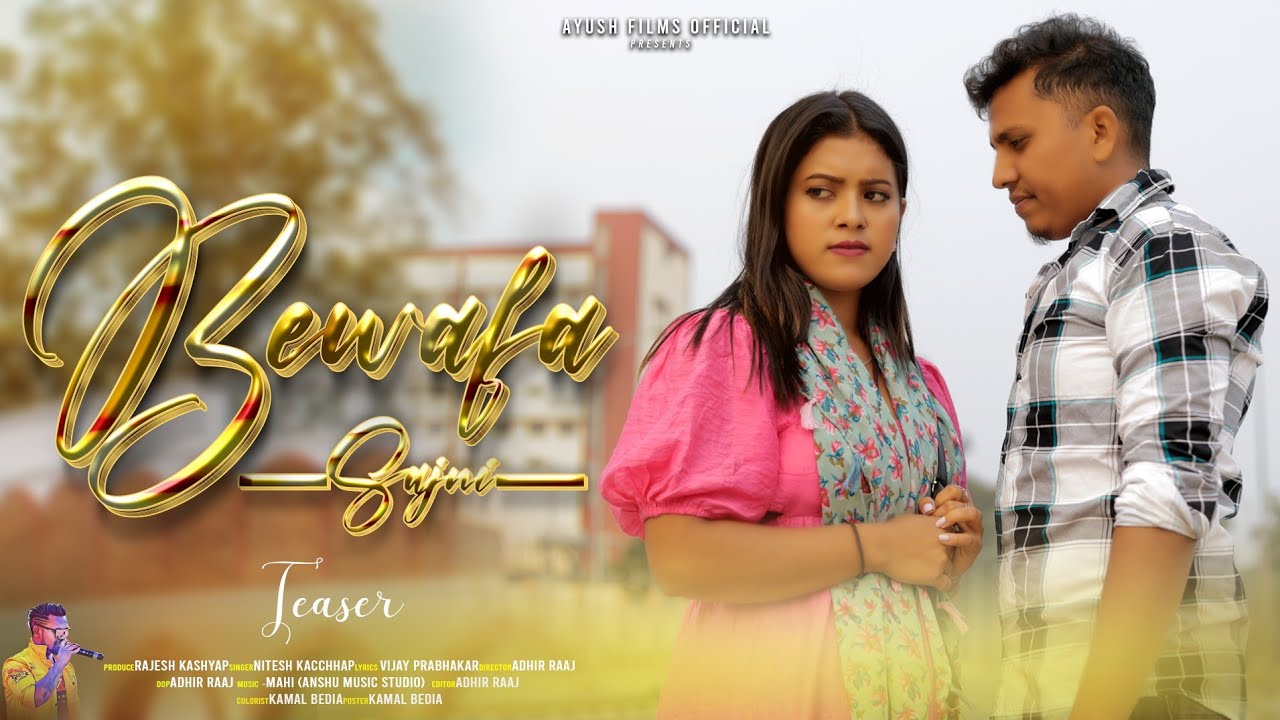 Bewafa Sajni / Nitesh Kachhap // Teaser// New Nagpuri Sad Song