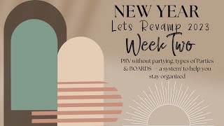 Scentsy 2023 Revamp Week TWO : PRV without parties, Parties & BOARDS 