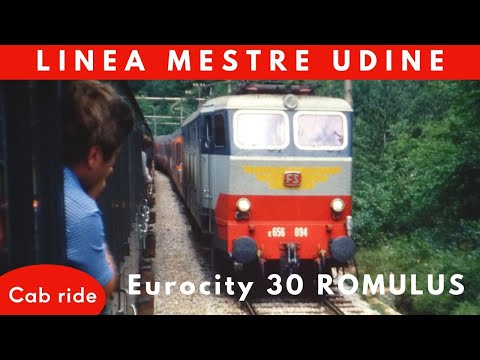 Linea Roma Mestre Udine Tarvisio Eurocity 30 Romulus locomotiva 656 cab ride Italy 1995