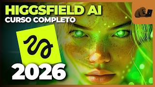 Curso de Higgsfield AI Grátis (INICIANTE AO AVANÇADO 2026)