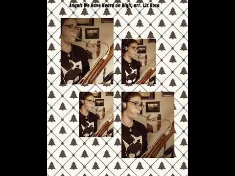 Angels We Have Heard on High for Four Bassoons, arr. Liz Rosa