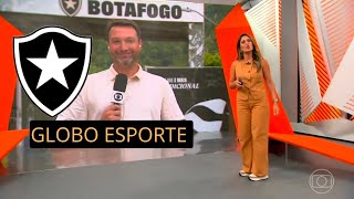 GLOBO ESPORTE BOTAFOGO HOJE COMPLETO. 