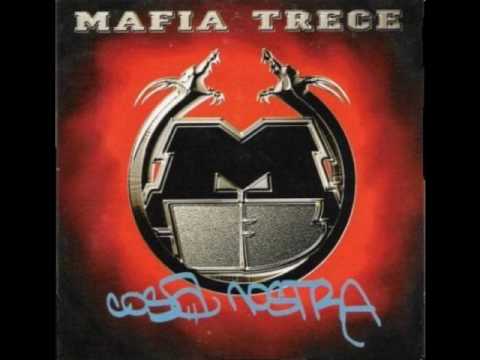 Mafia Trece - Regarde
