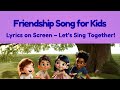 That S What Friends Do Friendship Song For Kids Lyrics Video Sing Along
