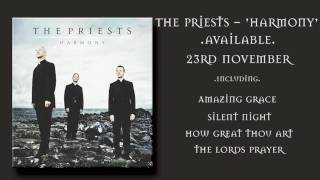 The Priests - Amazing Grace - Sneak Preview