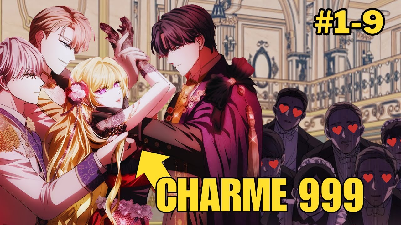 With a CHARISMA of 999, She Can SEDUCE Everyone With Just a GLANCE [1-9] | Manhwa Recap