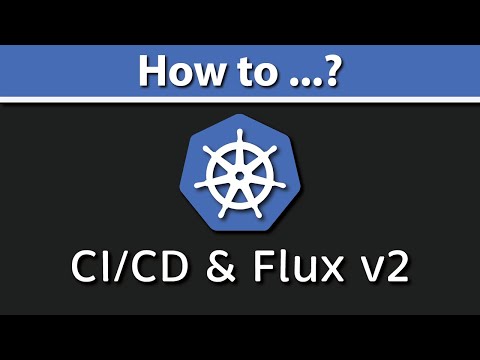 Kubernetes Continuous Delivery with Flux v2:  AWS | EKS | ECR | CD Pipeline | Fluxcd | GitOps CI/CD