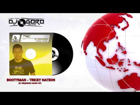 Bootyman ‎– Tricky Nation (DJ Sequenza Mash Up) (2005)