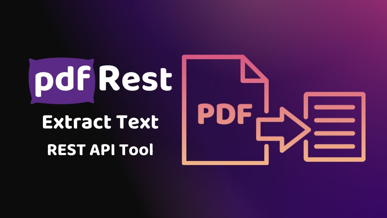 pdfRest Extract Text - REST API Tool
