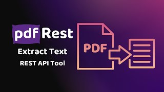 Download the video "pdfRest Extract Text - REST API Tool"