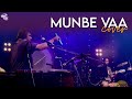 Masala Coffee - Munbe Vaa (Cover)