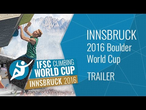 Upcoming LiveStream Trailer - IFSC Climbing World Cup Innsbruck 2016 - Bouldering