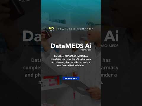 Watch on YouTube: DataMeds AI completed the renaming of its pharmacy and pharmacy hub subsidiaries as Corexa Pharmacy
