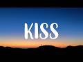 Tyla - KISS (Lyrics)