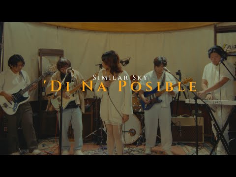 'Di na Posible (The Cozy Cove Live Sessions) - Similar Sky