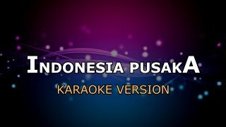 Download lagu INDONESIA PUSAKA - ORCHESTRA | KARAOKE HD BY GLITZ mp3
