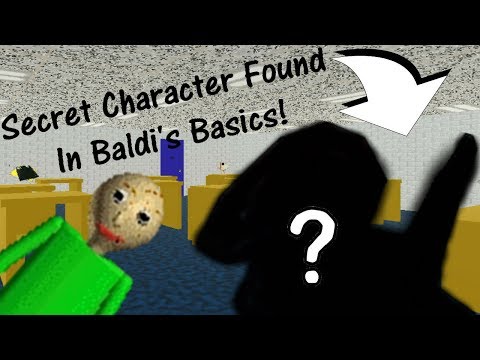 SECRET CHARACTER FOUND IN BALDI'S BASICS!!!