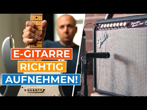E-Gitarre Recording - E-Gitarre aufnehmen 7 Möglichkeiten