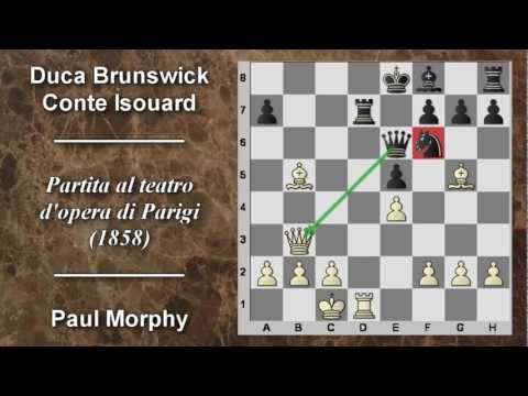 Partite Commentate di Scacchi 02- P. Morphy vs Duca Brunswick e Conte Isouard - Opera Parigi - 1858