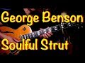(George Benson) Soulful Strut - Vinai T guitar cover