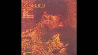 The Delfonics - Tell Me This Is A Dream