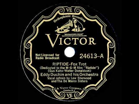 1934 HITS ARCHIVE: Riptide - Eddy Duchin (Lew Sherwood & De Marco Sisters, vocal)
